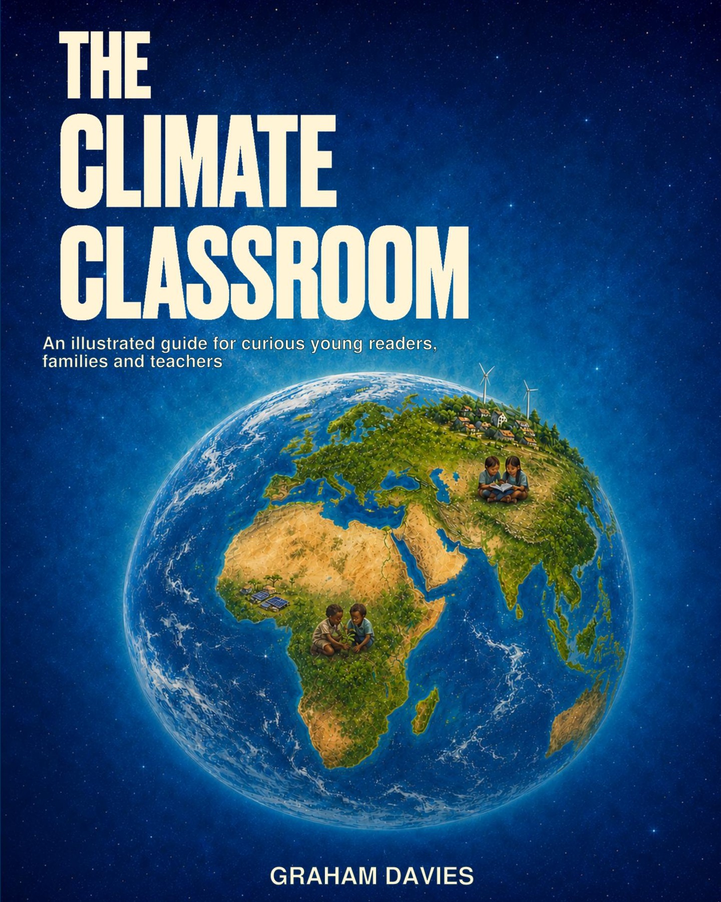 Front cover of The Climate Classroom by Graham Davies